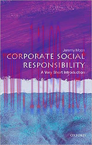 Corporate Social Responsibility: A Very Short Introduction (Very Short Introductions) 1st Editi...