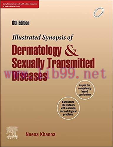 (PDF)Illustrated Synopsis of Dermatology & Sexually Transmitted Diseases-EBK 6th Edition
