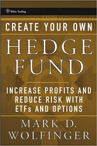 (PDF)Create Your Own Hedge Fund Increase Profits and Reduce Risks with ETFs and Options (Wiley ...