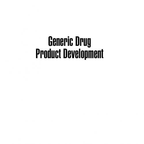 Generic Drug Product Development 1st Edition International R