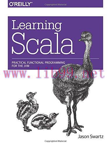 [FOX-Ebook]Learning Scala: Practical Functional Programming for the JVM