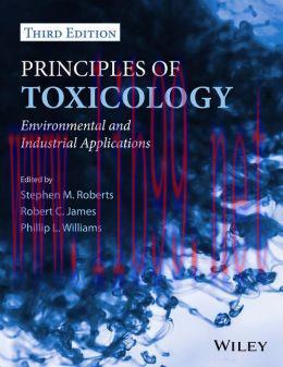 [AME]Principles of Toxicology: Environmental and Industrial Applications, 3rd Edition
