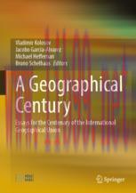 [PDF]A Geographical Century: Essays for the Centenary of the International Geographical Union