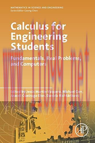 [FOX-Ebook]Calculus for Engineering Students: Fundamentals, Real Problems, and Computers