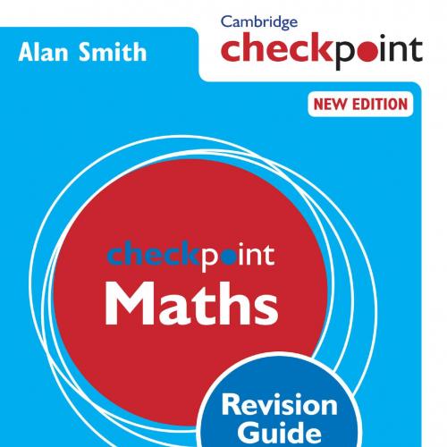 Cambridge Checkpoint Maths Revision Guide for the Cambridge Secondary 1 Test
