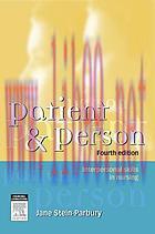 [AME]Patient and Person: Interpersonal Skills in Nursing, 4e (Original PDF)