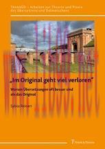 [PDF]&bdquo;Im Original geht viel verloren&ldquo;: Warum &Uuml;bersetzungen oft besser sind als das Original