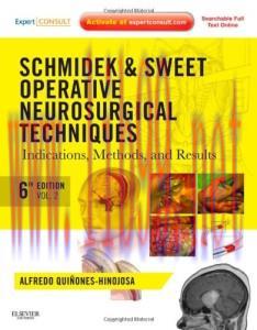 [AME]Schmidek and Sweet Operative Neurosurgical Techniques 6th (Original PDF)