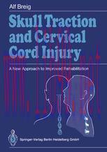 [PDF]Skull Traction and Cervical Cord Injury: A New Approach to Improved Rehabilitation