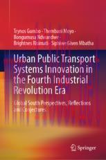 [PDF]Urban Public Transport Systems Innovation in the Fourth Industrial Revolution Era: Global ...