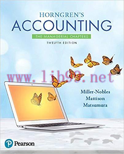 (PDF)Horngren&rsquo;s Accounting: The Managerial Chapters 12th Edition