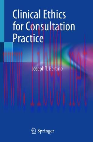 Clinical Ethics for Consultation Practice