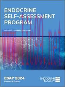 [AME]Endocrine Self-Assessment Program Questions, Answers, and Discussions (ESAP 2024) (EPUB)
