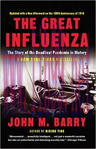 (PDF)The Great Influenza: The Story of the Deadliest Pandemic in History Revised Edition