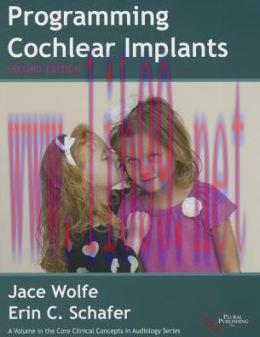 [AME]Programming Cochlear Implants, 2nd Edition
