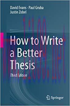 How to Write a Better Thesis 3rd Edition,