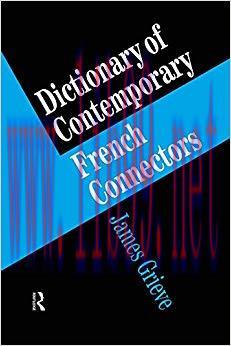 A Dictionary of French Connectors 1st Edition,