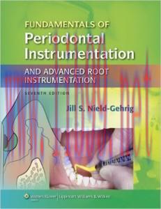 [AME]Fundamentals of Periodontal Instrumentation and Advanced Root Instrumentation, 7th Edition