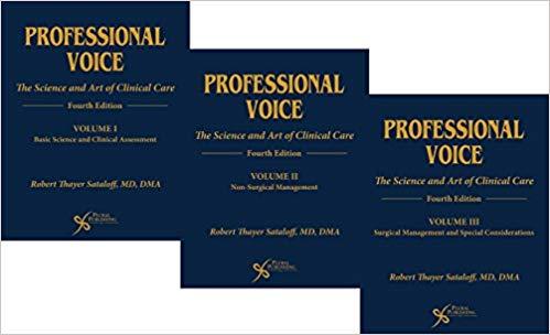Professional Voice The Science and Art of Clinical Care, 3-Volume Set