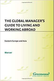 (PDF)The Global Manager&rsquo;s Guide to Living and Working Abroad Eastern Europe and Asia