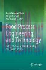 [PDF]Food Process Engineering and Technology: Safety, Packaging, Nanotechnologies and Human Hea...
