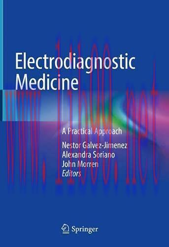 [AME]Electrodiagnostic Medicine: A Practical Approach (Original PDF)