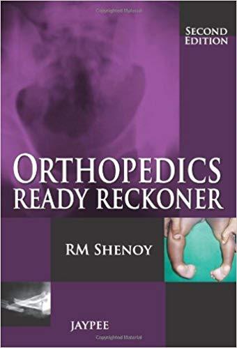 Orthopedics Ready Reckoner, 2nd Edition
