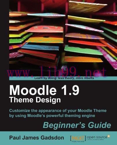 [FOX-Ebook]Moodle 1.9 Theme Design: Beginner's Guide