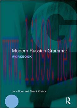 Modern Russian Grammar Workbook (Modern Grammar Workbooks) 1st Edition,