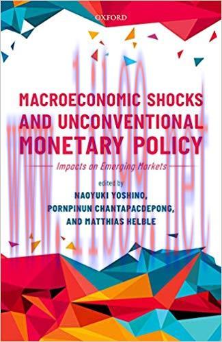 (PDF)Macroeconomic Shocks and Unconventional Monetary Policy: Impacts on Emerging Markets 2nd e...