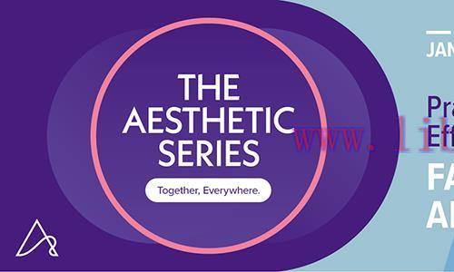 [AME]Practical and Effective Approaches to Facial Rejuvenation and Nasal Surgery 2021 (CME VIDE...