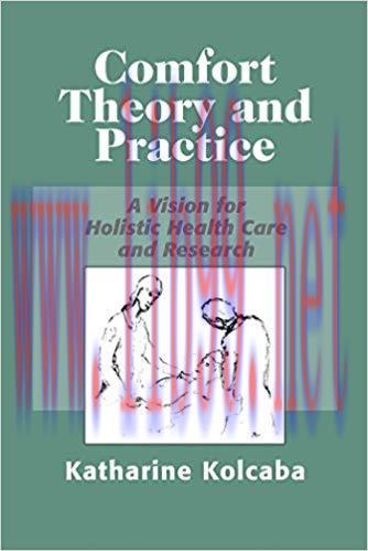 (PDF)Comfort Theory and Practice: A Vision for Holistic Health Care and Research 1st Edition