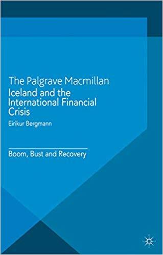 (PDF)Iceland and the International Financial Crisis Boom, Bust and Recovery (International Poli...