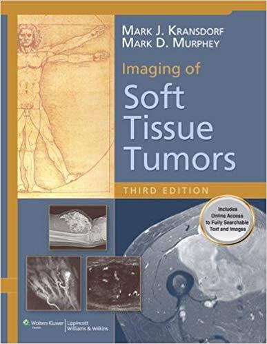 Imaging of Soft Tissue Tumors, Third Edition