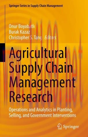 Agricultural Supply Chain Management Research