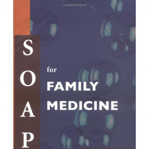 Soap for Family Medicine