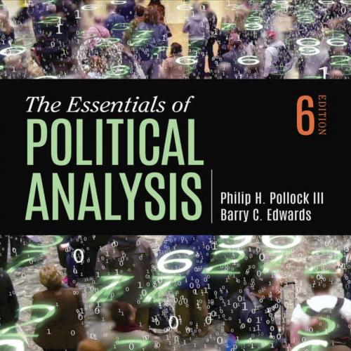 Essentials of Political Analysis 6th by Philip H. Pollock, The