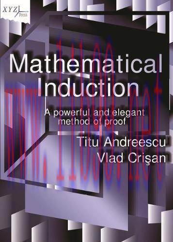 [FOX-Ebook]Mathematical Induction: A Powerful and Elegant Method of Proof