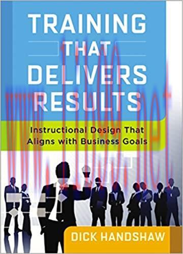 (PDF)Training That Delivers Results: Instructional Design That Aligns with Business Goals