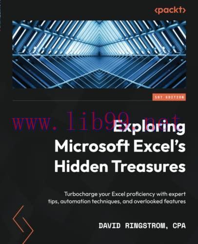 [FOX-Ebook]Exploring Microsoft Excel's Hidden Treasures: Turbocharge your Excel proficiency wit...