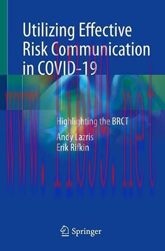 [AME]Utilizing Effective Risk Communication in COVID-19: Highlighting the BRCT (Original PDF)