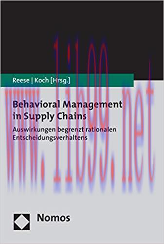(PDF)Behavioral Management in Supply Chains: Auswirkungen begrenzt rationalen Entscheidungsverh...