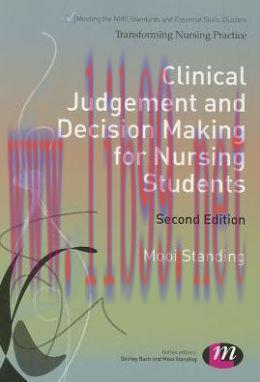 [AME]Clinical Judgement and Decision Making for Nursing Students, 2nd Edition