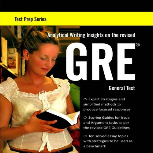 Analytical Writing Insights on the revised GRE General Test