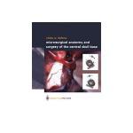 Microsurgical Anatomy and Surgery of the Central Skull Base