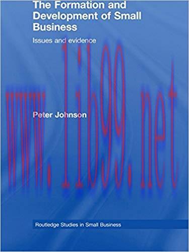 (PDF)The Formation and Development of Small Business: Issues and Evidence (Routledge Studies in...