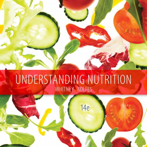 Understanding Nutrition, 14th edition