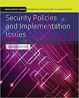 Security Policies and Implementation Issues (Jones & Bartlett Learning Information Systems Secu...
