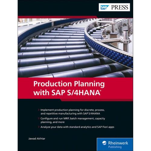 Production Planning with SAP S4HANA [Jawad Akhtar]