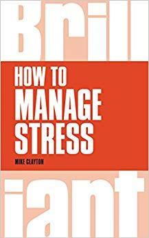 (PDF)How to Manage Stress (Brilliant Business) 1st Edition